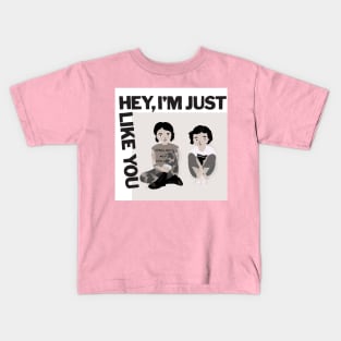 Tegan and Sara "Hey, I am just like you" album illustration Kids T-Shirt